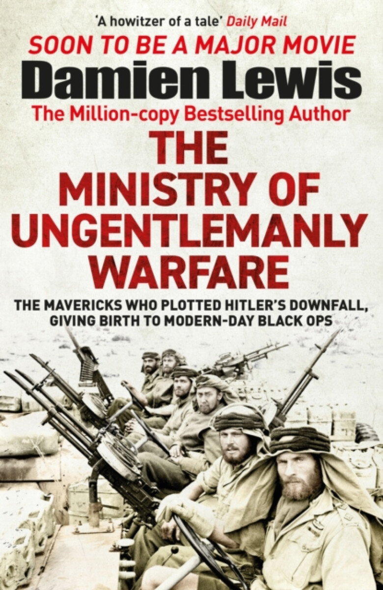 Kniha Ministry of Ungentlemanly Warfare