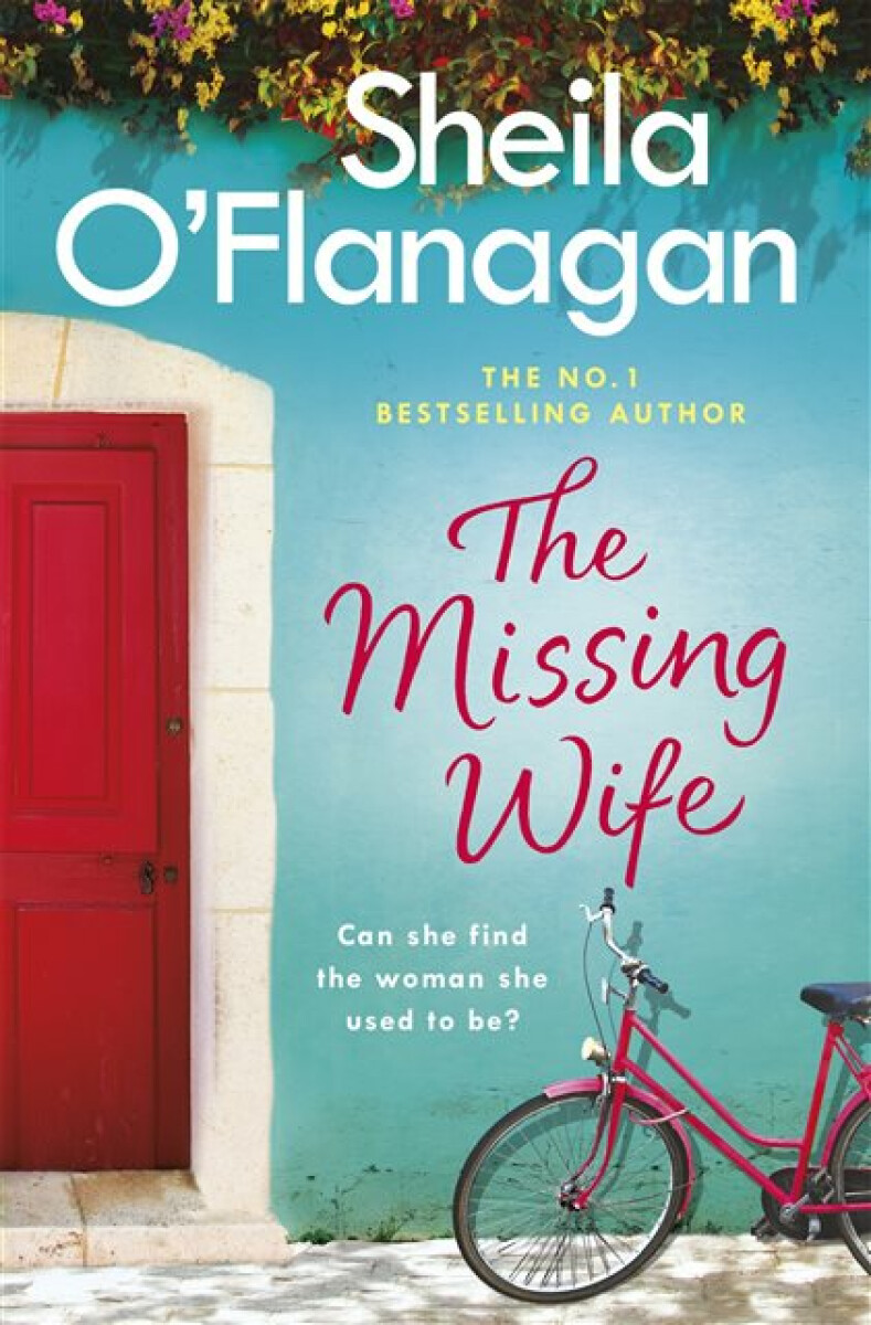 Kniha Missing Wife: The uplifting and compelling smash-hit bestseller!