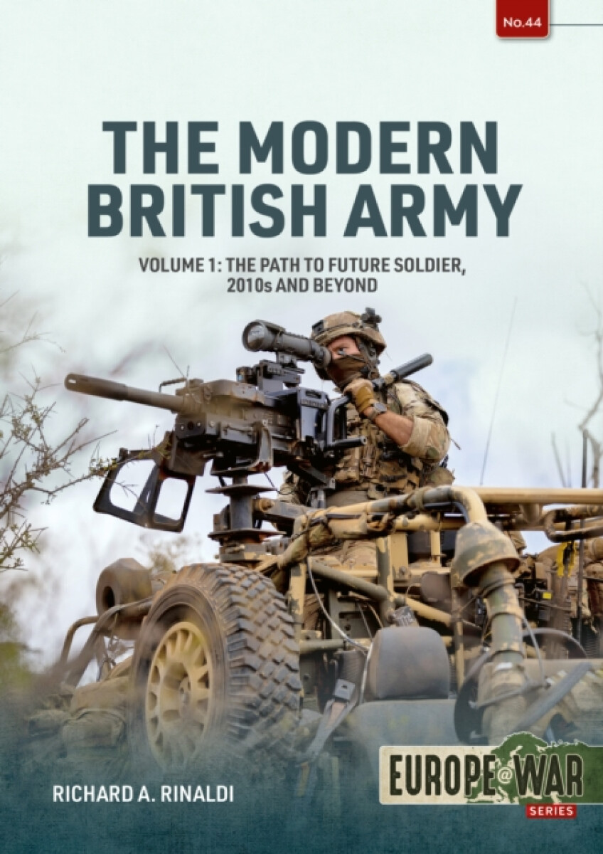 Kniha Modern British Army: The Path to Future Soldier, 2010s and Beyond