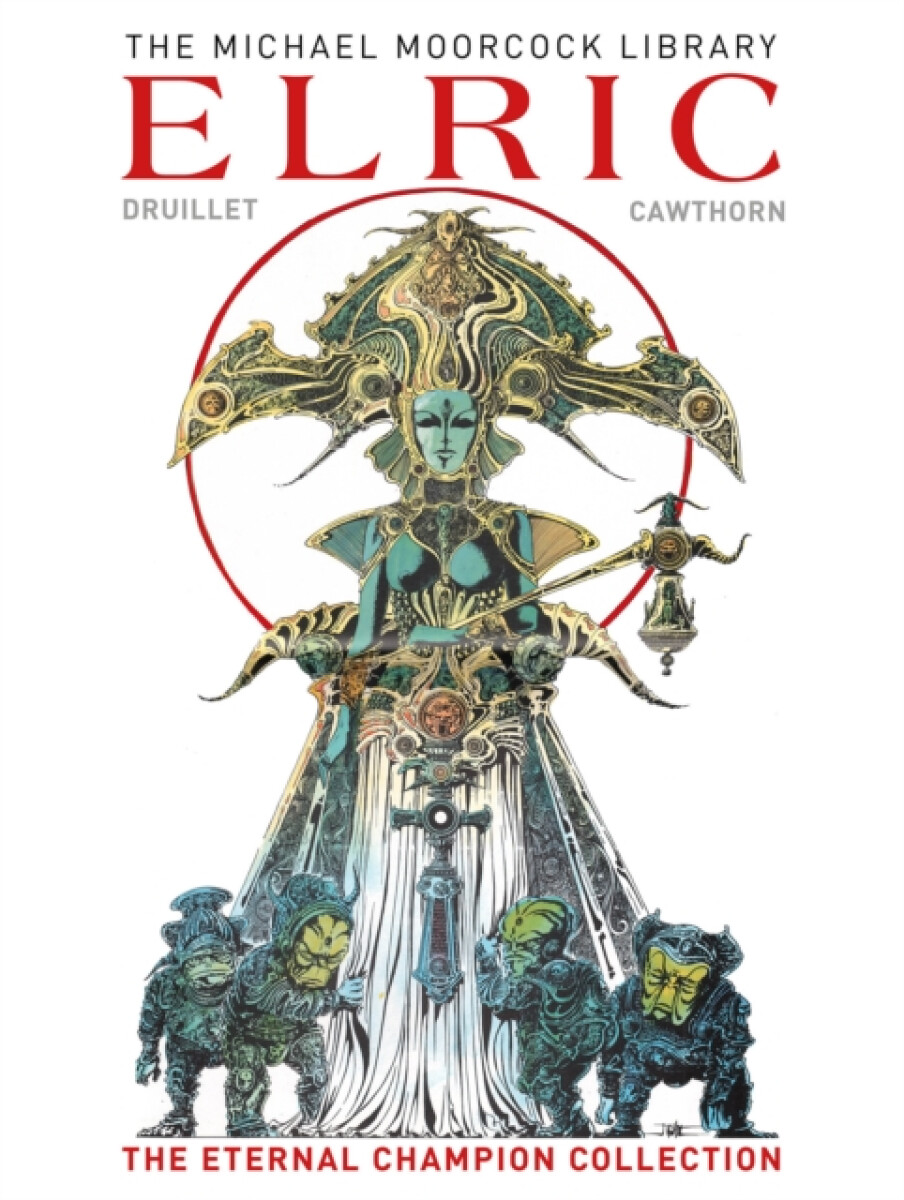Kniha Moorcock Library: Elric the Eternal Champion Collection
