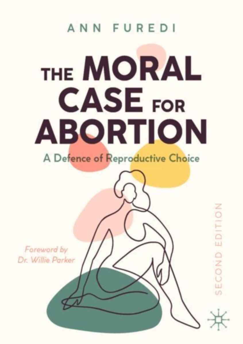 Kniha Moral Case for Abortion