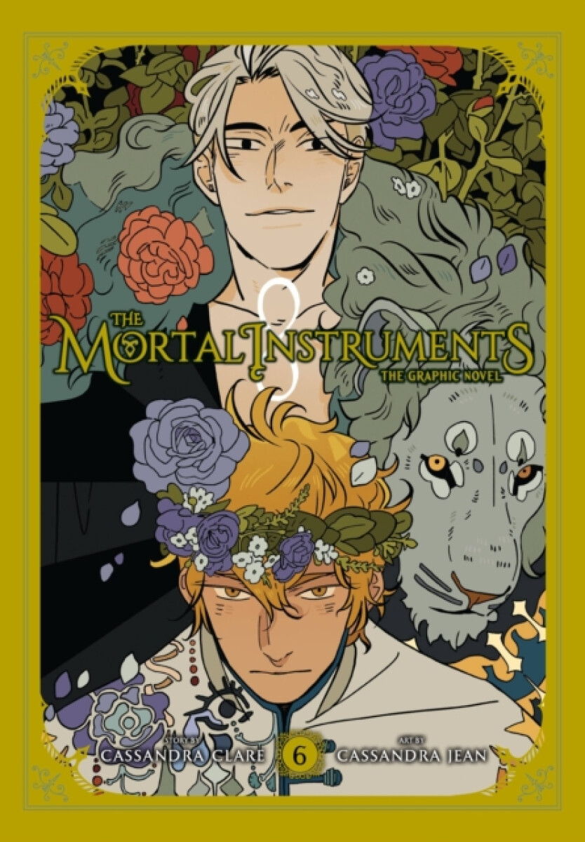 Kniha Mortal Instruments: The Graphic Novel, Vol. 6