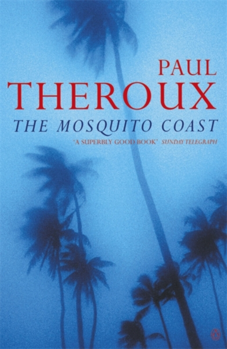 Kniha Mosquito Coast