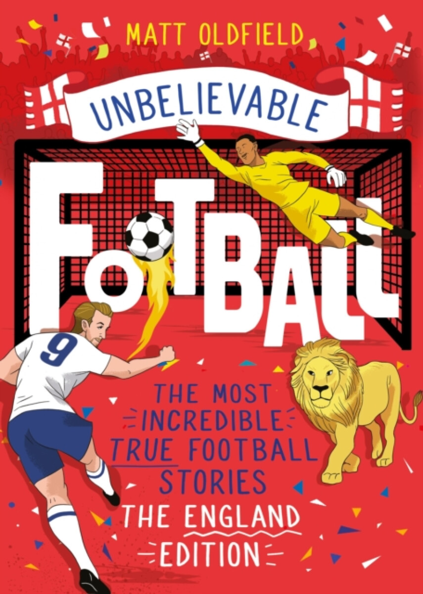Kniha The Most Incredible True Football Stories - The England Edition