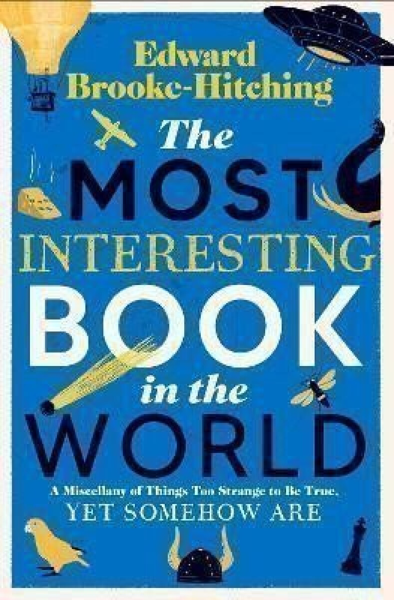 Kniha Most Interesting Book in the World