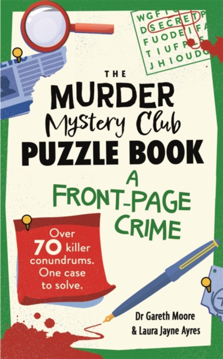 Kniha The Murder Mystery Club Puzzle Book: A Front-page Crime