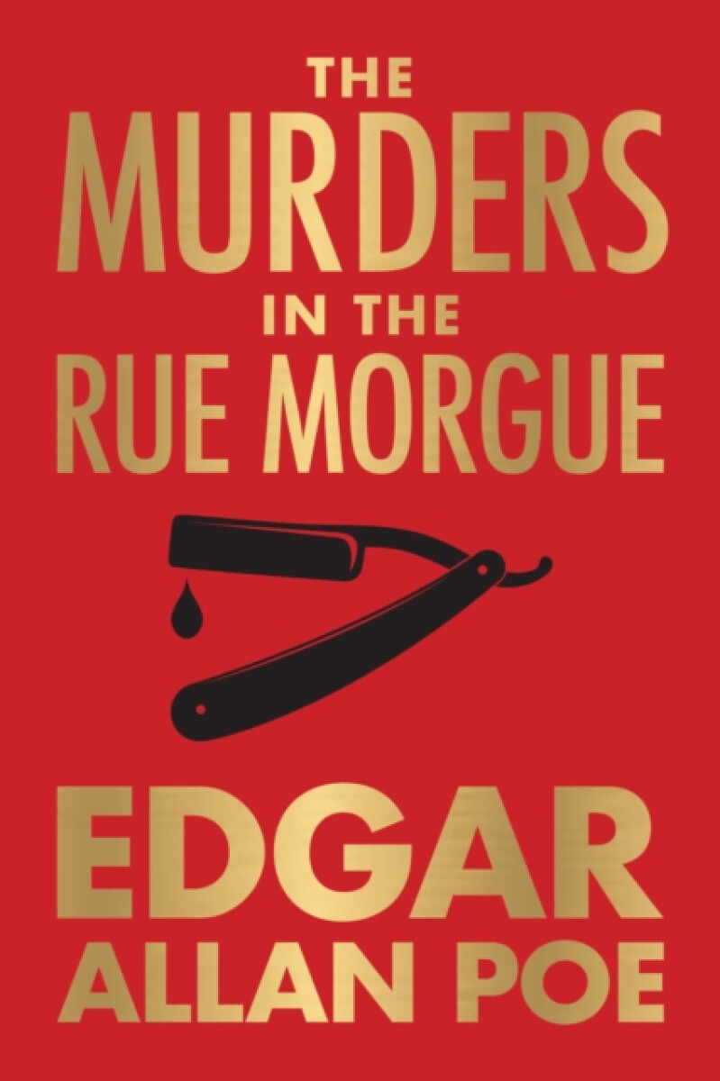 The Murders in the Rue Morgue
