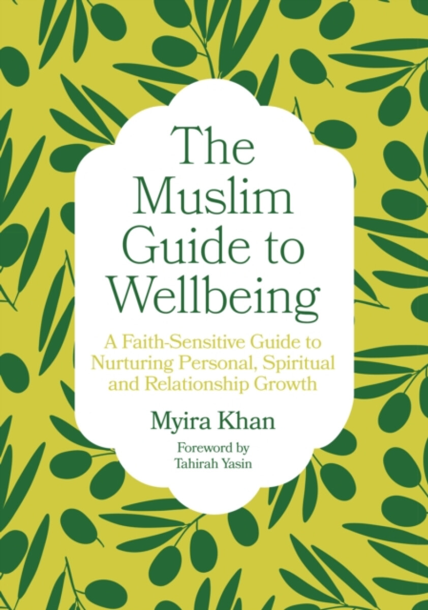 Kniha Muslim Guide to Wellbeing