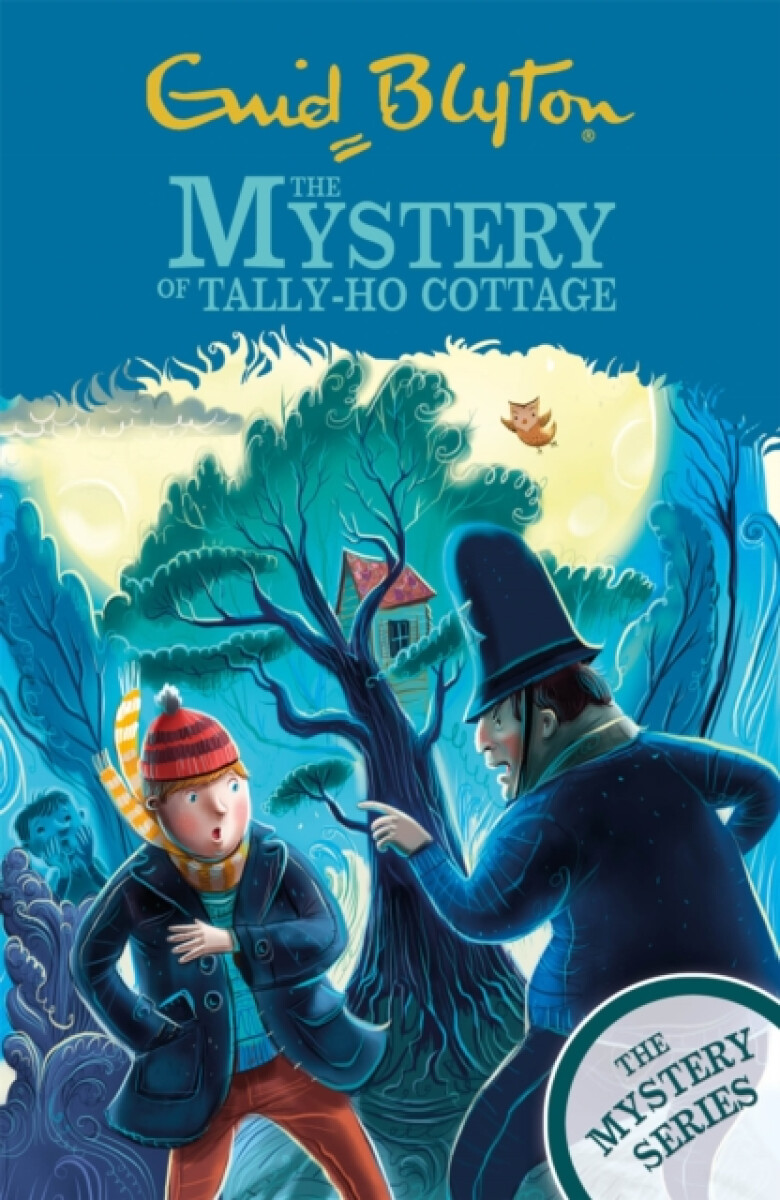 Kniha Find-Outers: The Mystery Series: The Mystery of Tally-Ho Cottage