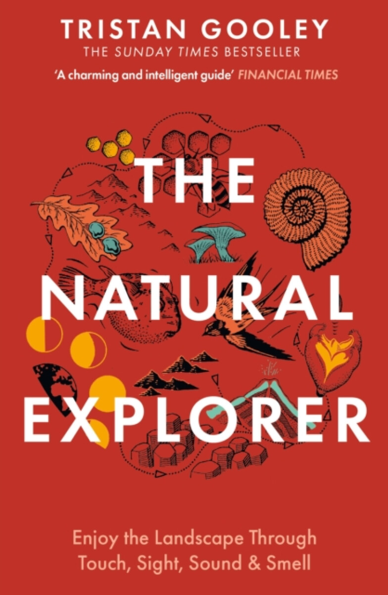 The Natural Explorer - Tristan Gooley