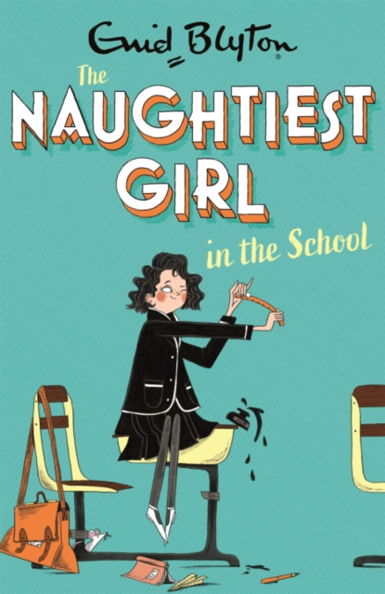 Kniha Naughtiest Girl: Naughtiest Girl In The School