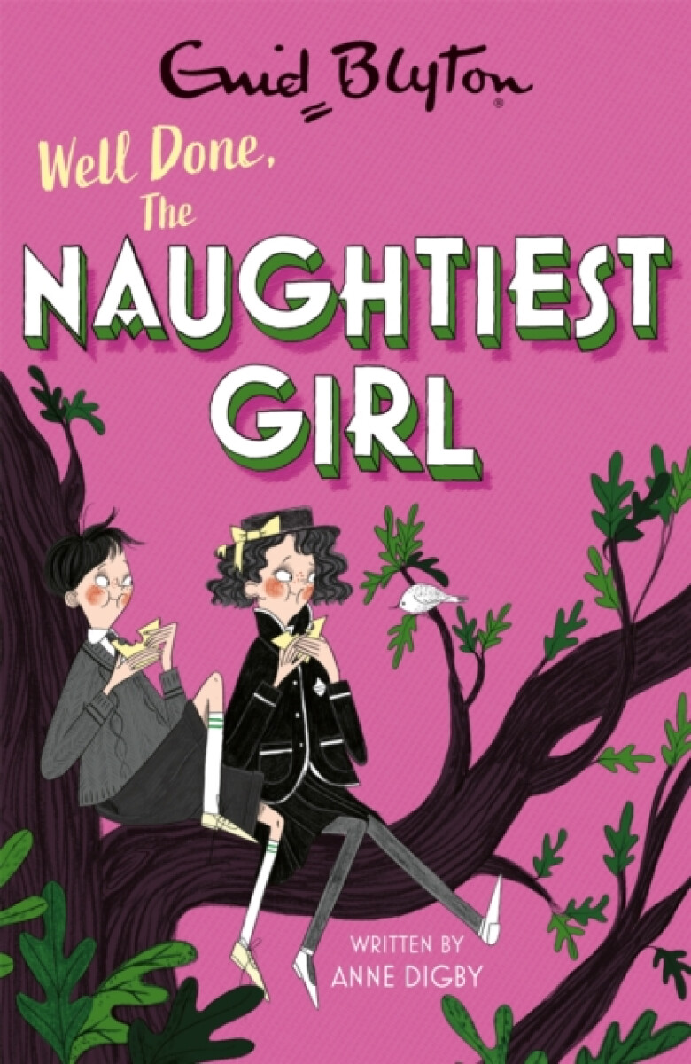 Kniha Naughtiest Girl: Well Done, The Naughtiest Girl