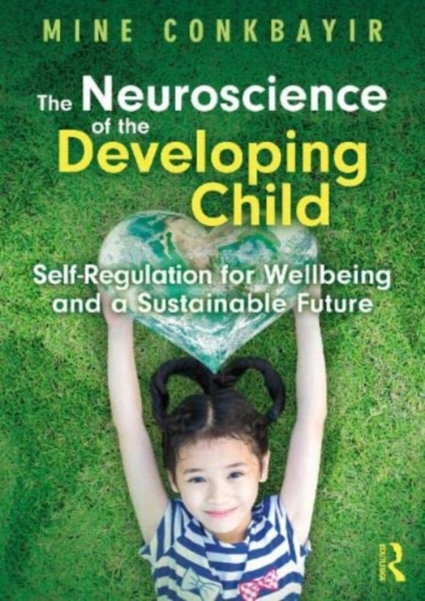 Kniha Neuroscience of the Developing Child