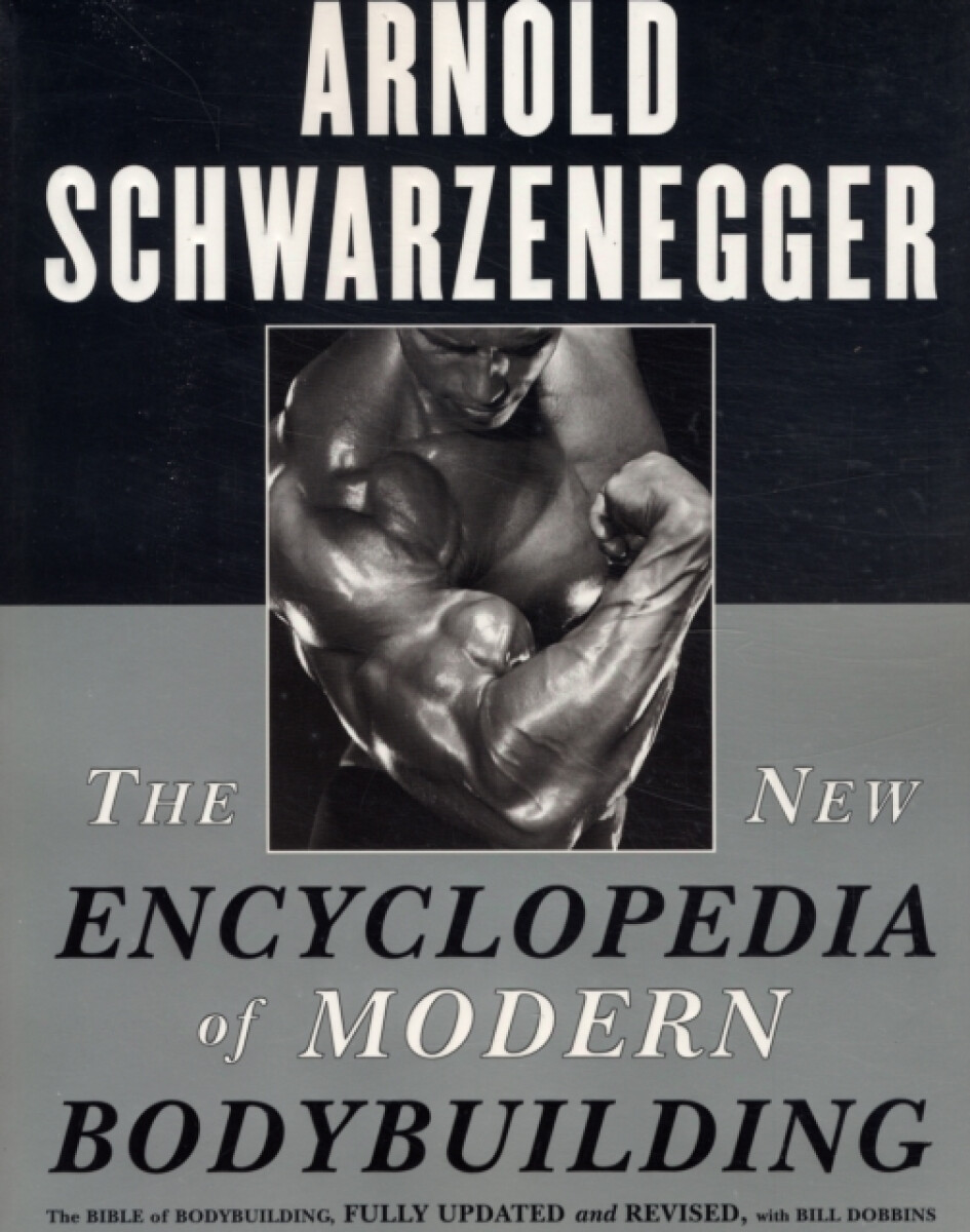 Kniha The New Encyclopedia of Modern Bodybuilding