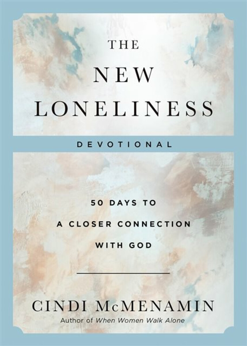 Kniha New Loneliness Devotional