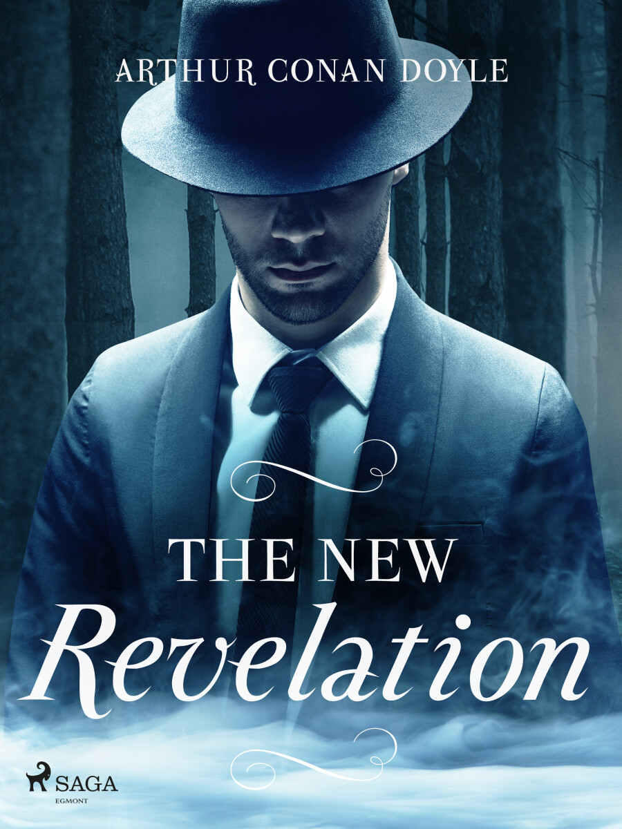 The New Revelation - Sir Arthur Conan Doyle