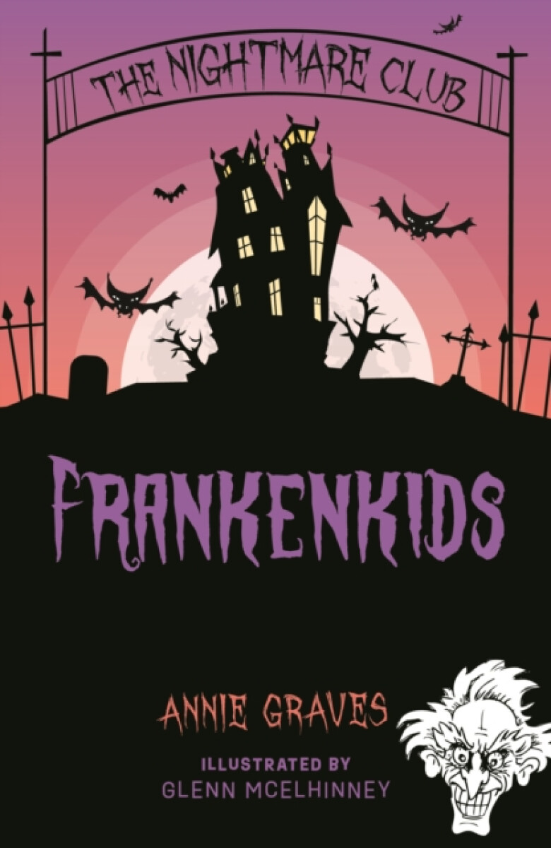 Kniha The Nightmare Club: Frankenkids