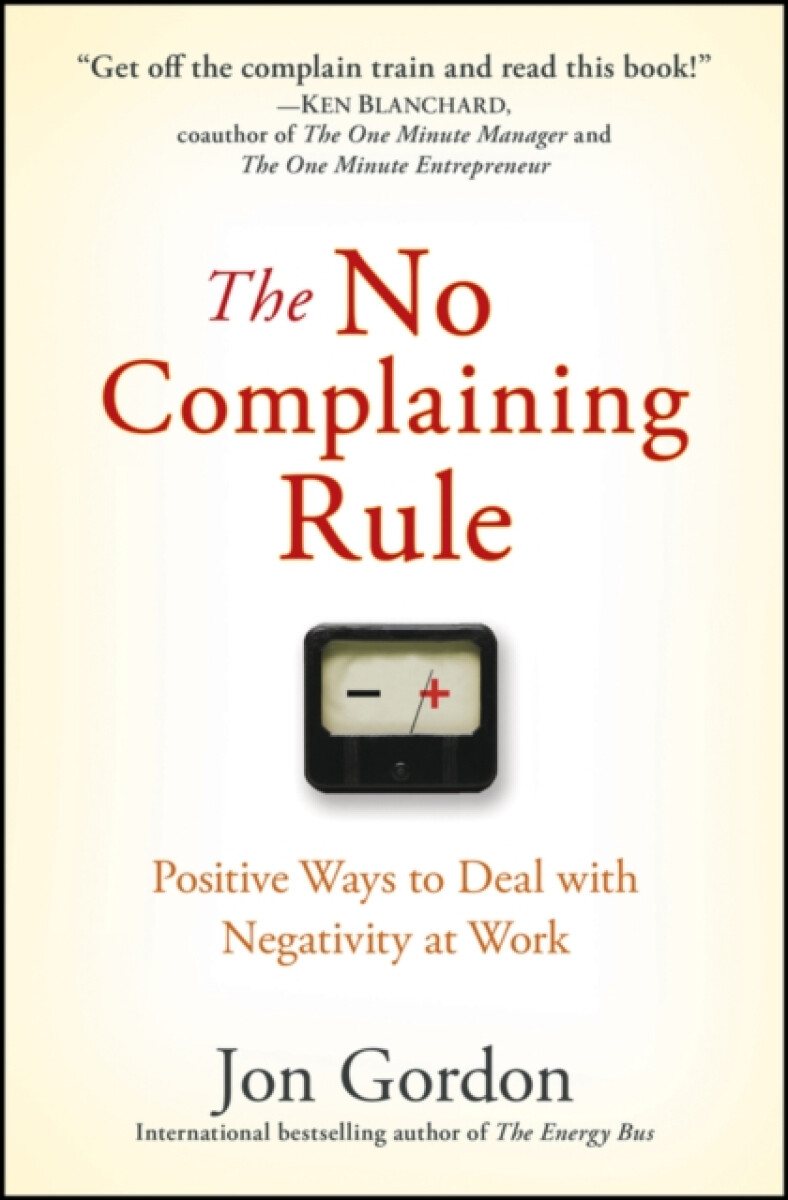 Kniha No Complaining Rule