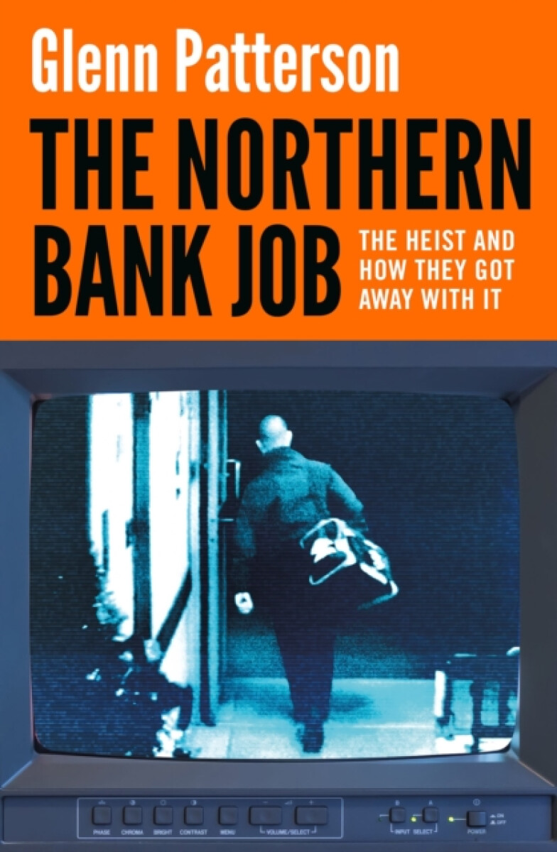 Kniha The Northern Bank Job