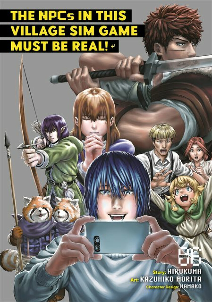 Kniha NPCs in this Village Sim Game Must Be Real! (Manga) Vol. 6