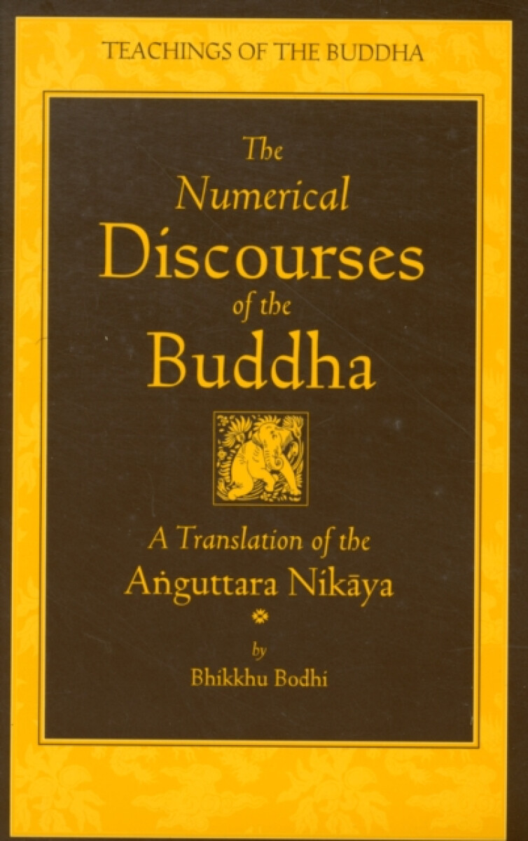 Kniha Numerical Discourses of the Buddha