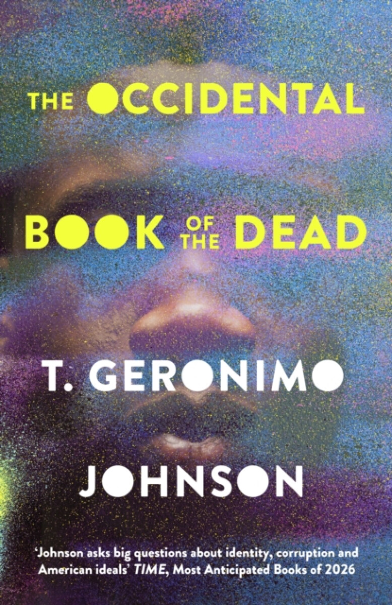 Little, Brown Occidental Book of the Dead - Johnson, T. Geronimo