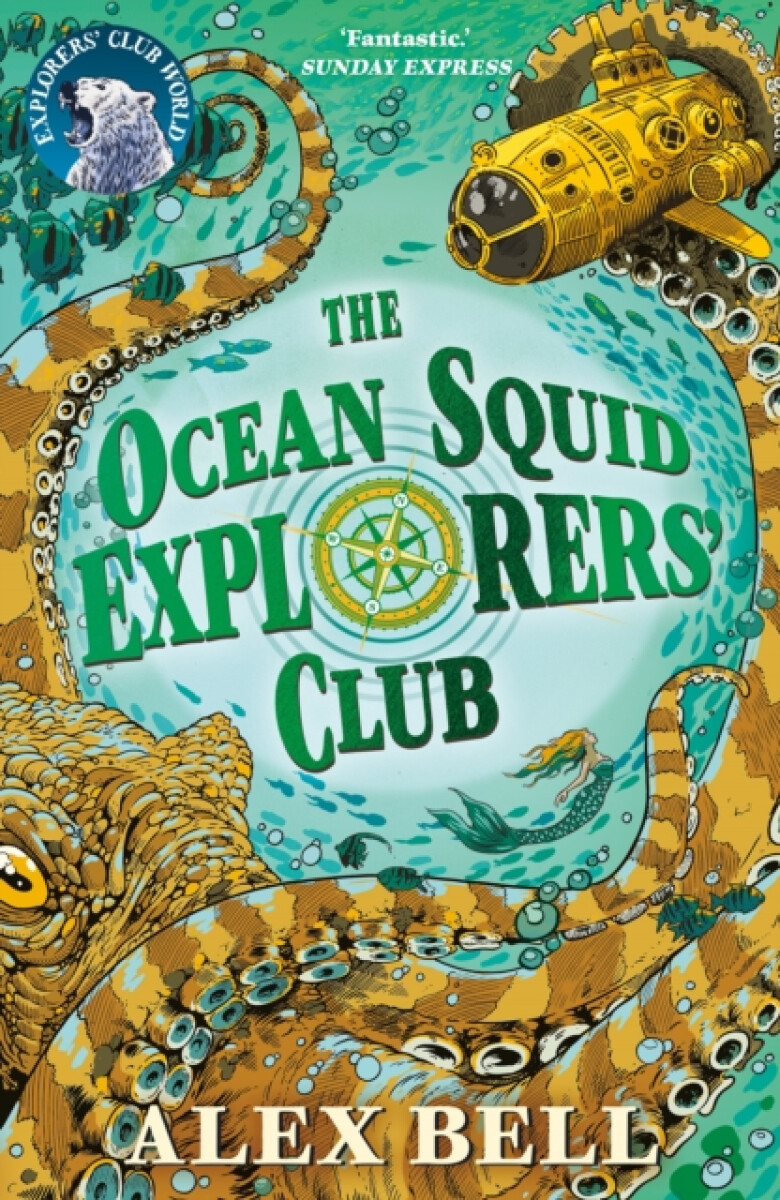 Kniha The Ocean Squid Explorer's Club