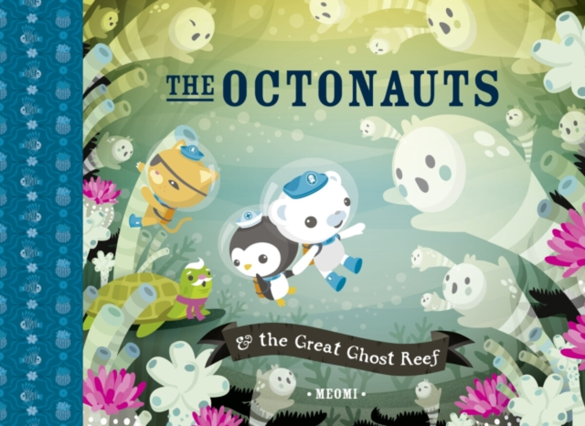 Kniha Octonauts and the Great Ghost Reef