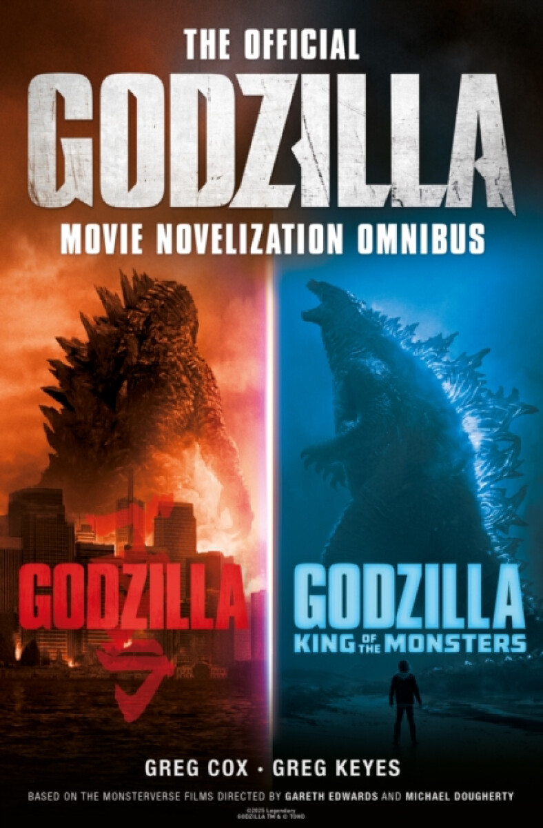 Kniha Official Godzilla Movie Novelization Omnibus (Godzilla, Godzilla: King of the Monsters)