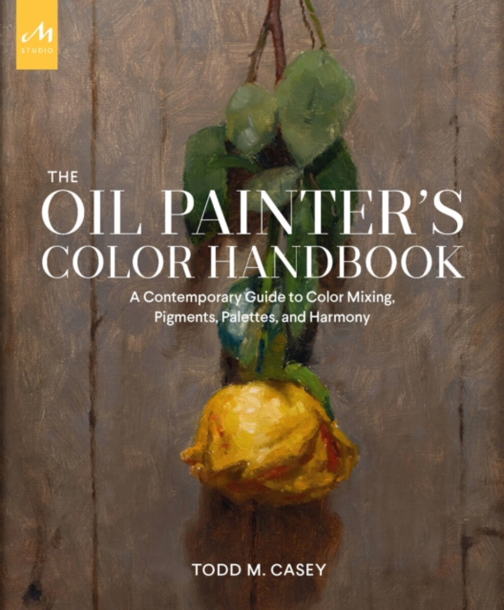 Kniha Oil Painter's Color Handbook
