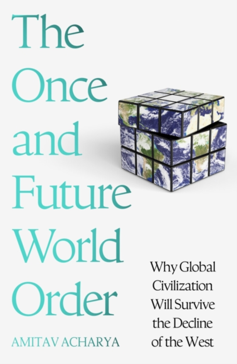 Kniha Once and Future World Order