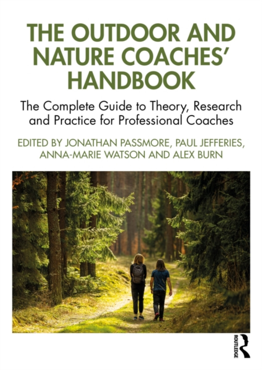 The Outdoor and Nature Coachesâ€™ Handbook