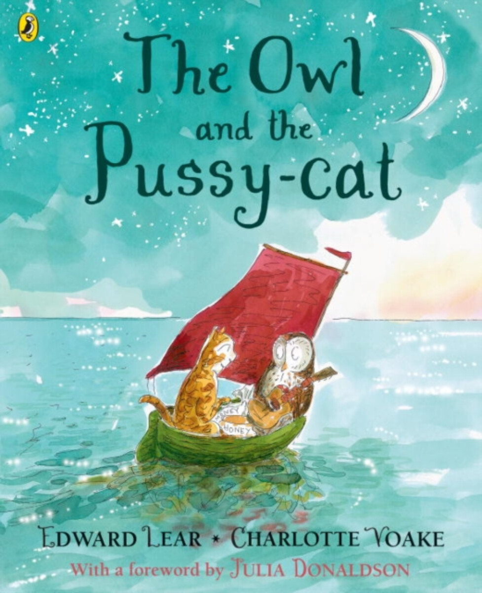Kniha The Owl and the Pussy-cat