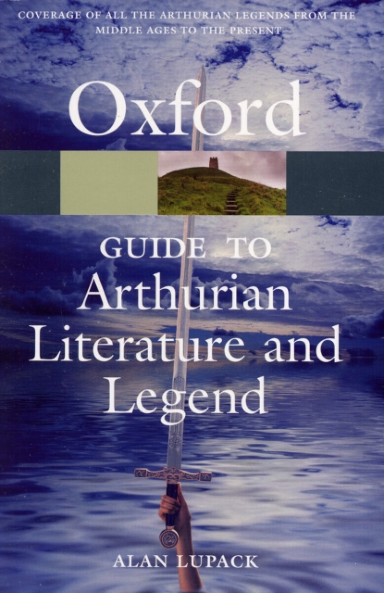 Kniha Oxford Guide to Arthurian Literature and Legend