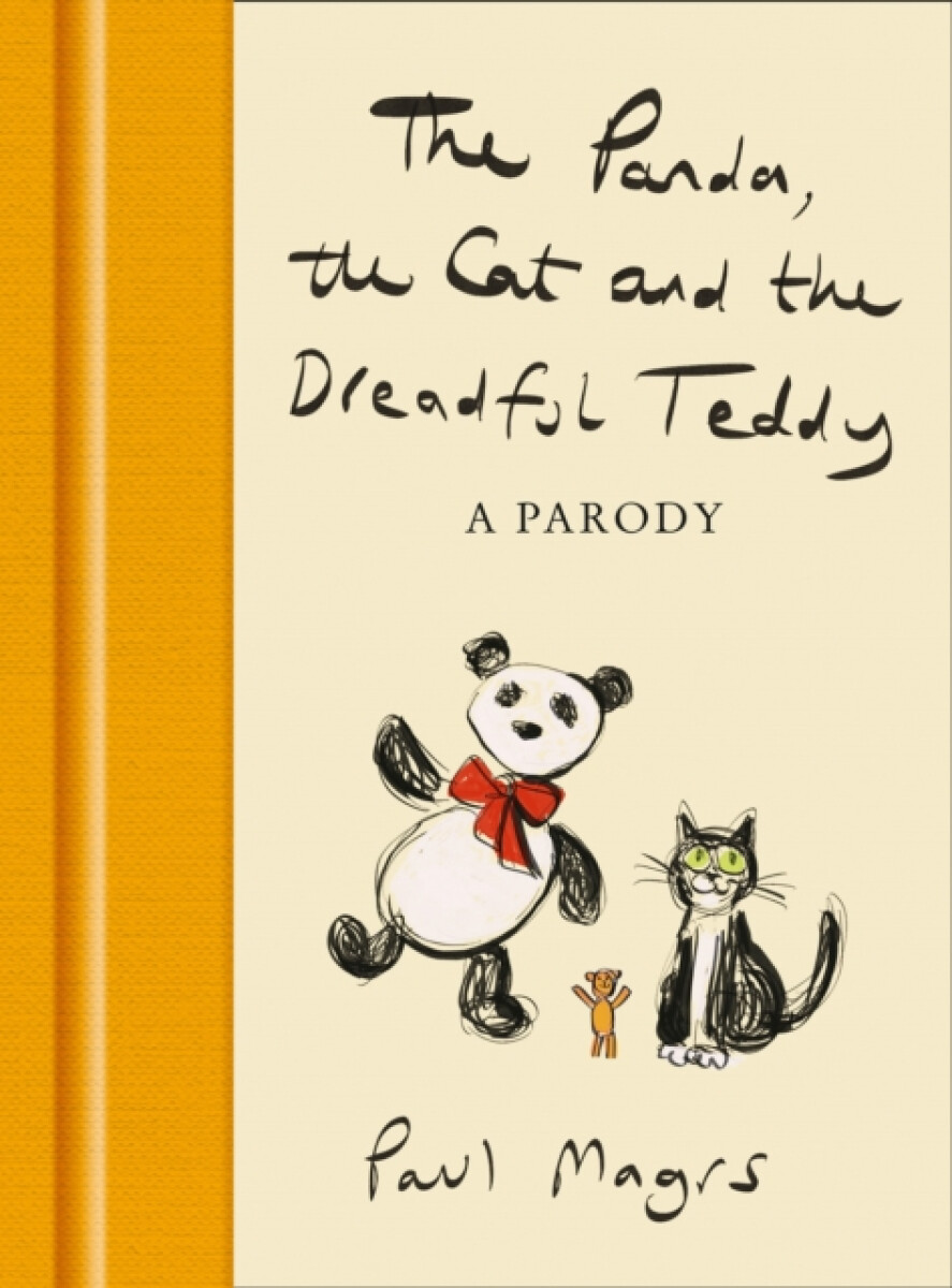 Kniha Panda, the Cat and the Dreadful Teddy