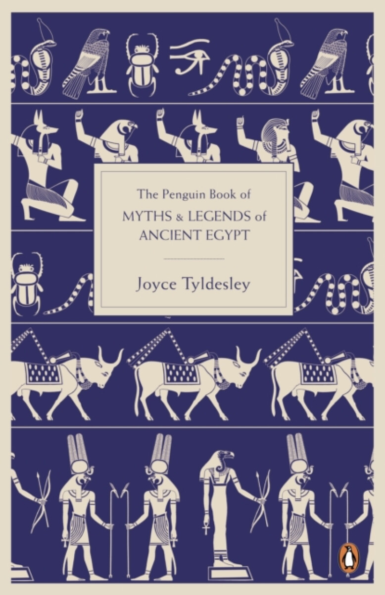 Kniha The Penguin Book of Myths and Legends of Ancient Egypt
