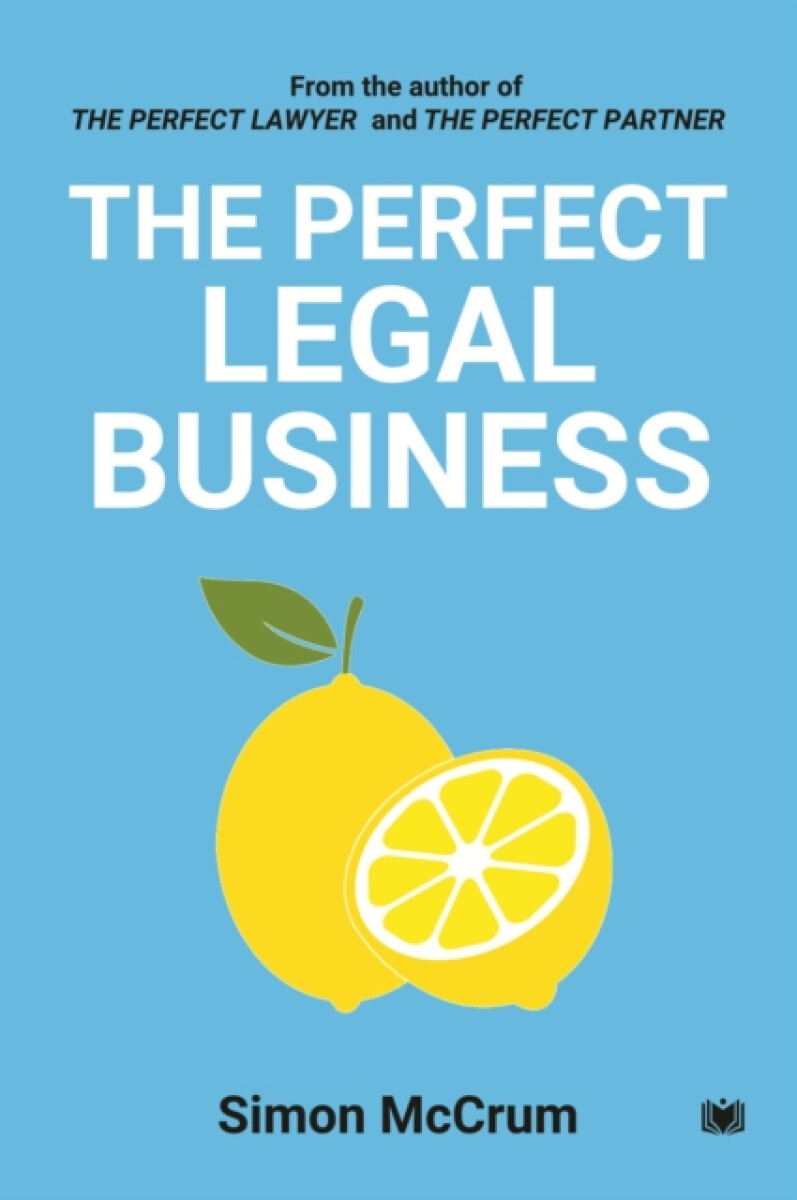 Kniha Perfect Legal Business