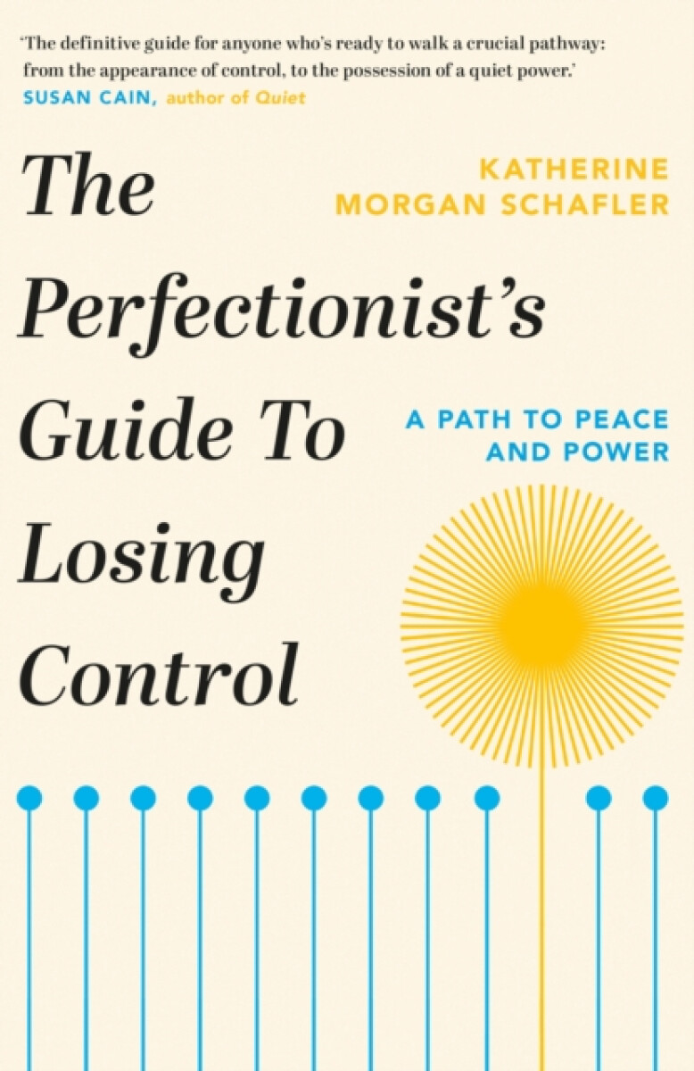 Orion Publishing Co Perfectionist's Guide to Losing Control - Schafler, Katherine Morgan
