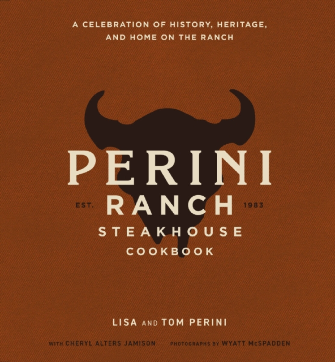 Kniha Perini Ranch Steakhouse Cookbook