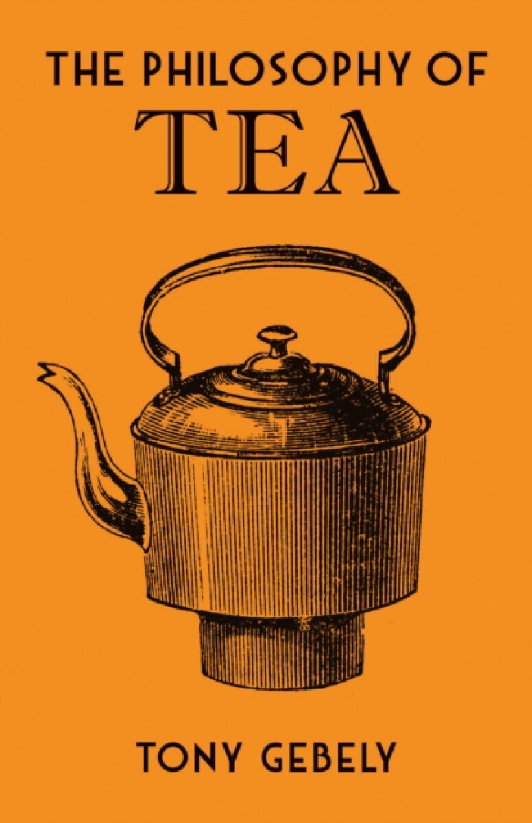 Kniha Philosophy of Tea