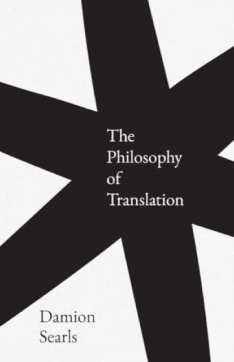 Kniha Philosophy of Translation