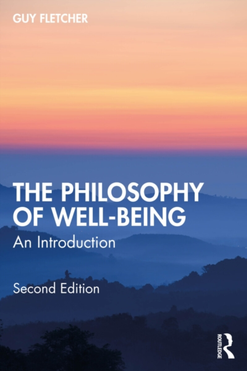 Kniha The Philosophy of Well-Being