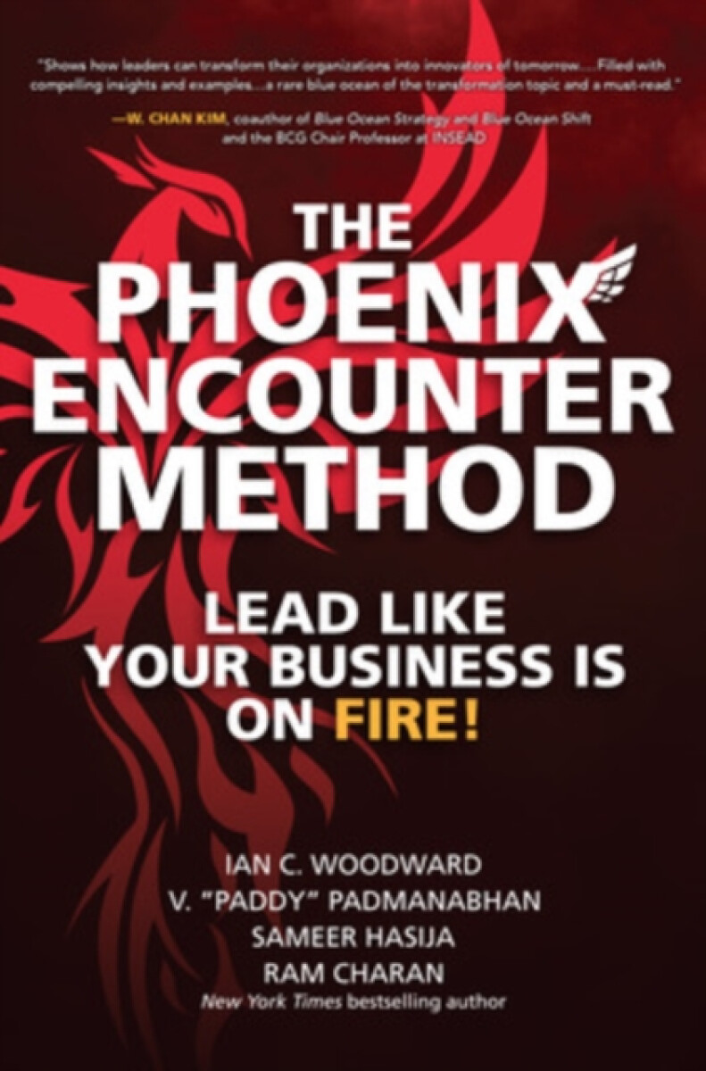 Kniha Phoenix Encounter Method: Lead Like Your Business Is on Fire!