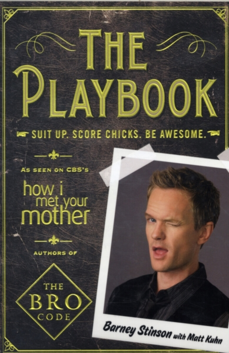 The Playbook – Barney Stinson