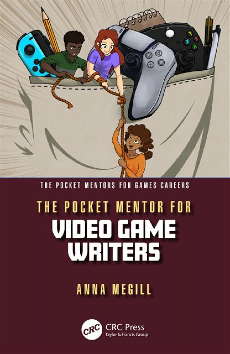Kniha Pocket Mentor for Video Game Writers