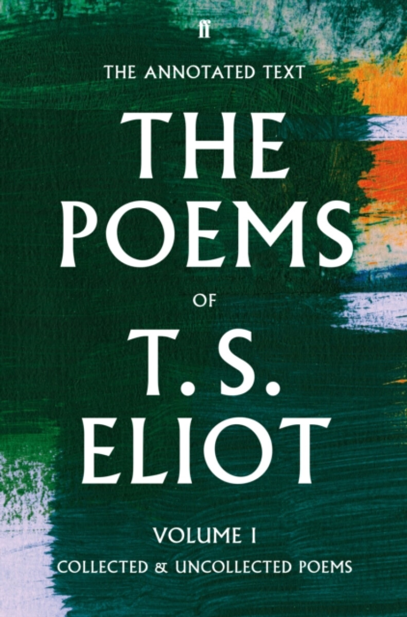 Kniha The Poems of T. S. Eliot Volume I