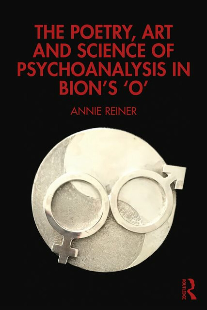 Kniha Poetry, Art and Science of Psychoanalysis in Bion's O
