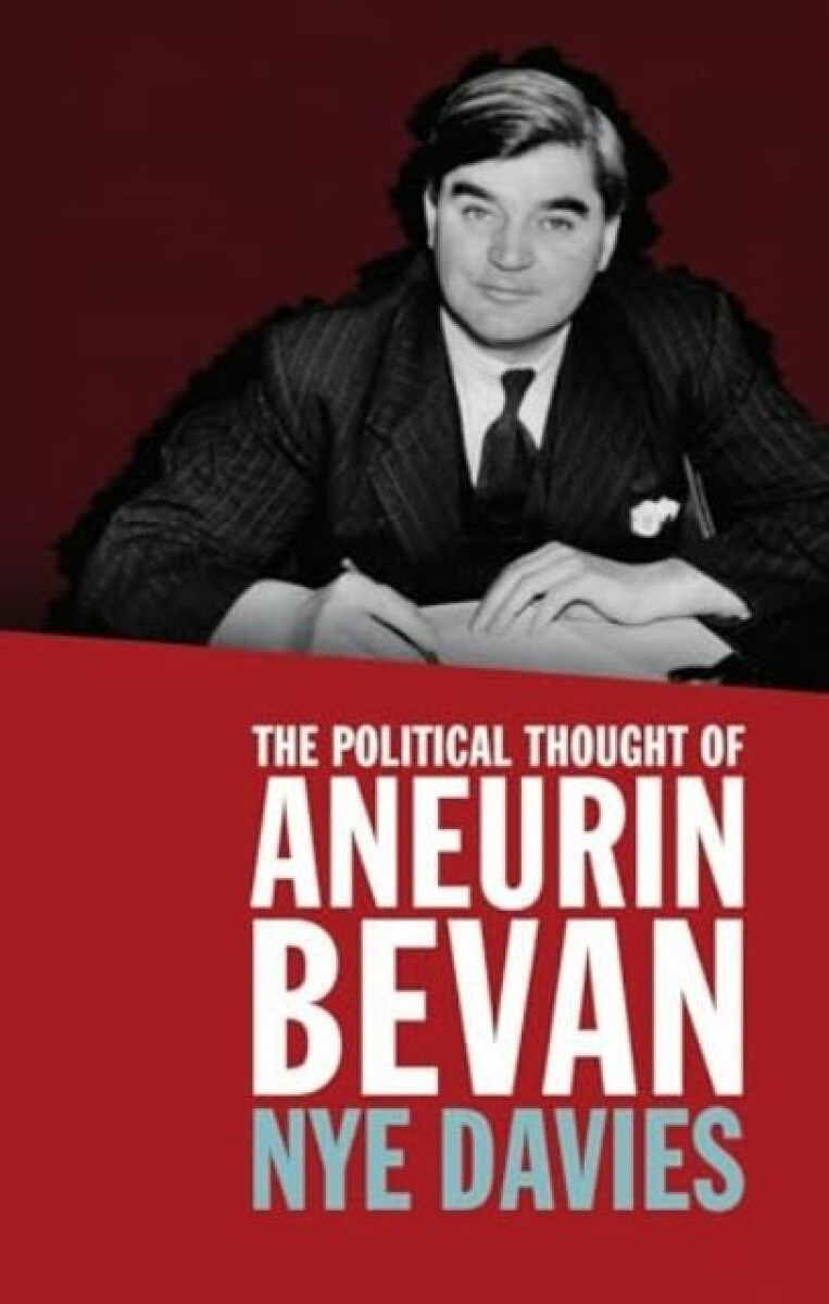 Kniha Political Thought of Aneurin Bevan