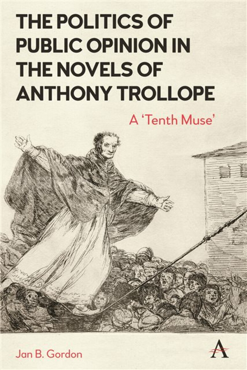 Kniha Politics of Public Opinion in the Novels of Anthony Trollope