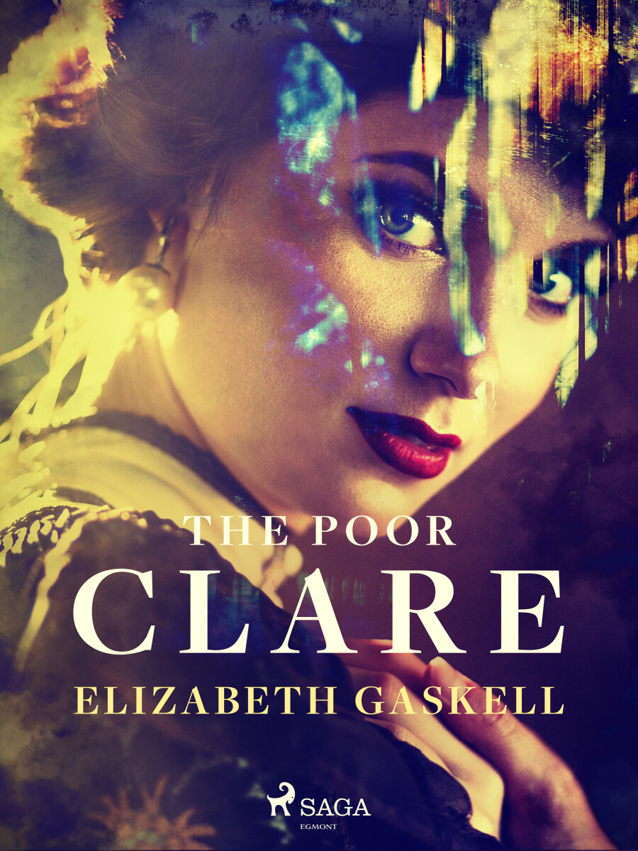The Poor Clare - Elizabeth Gaskellová